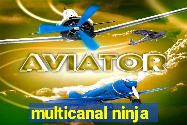 multicanal ninja